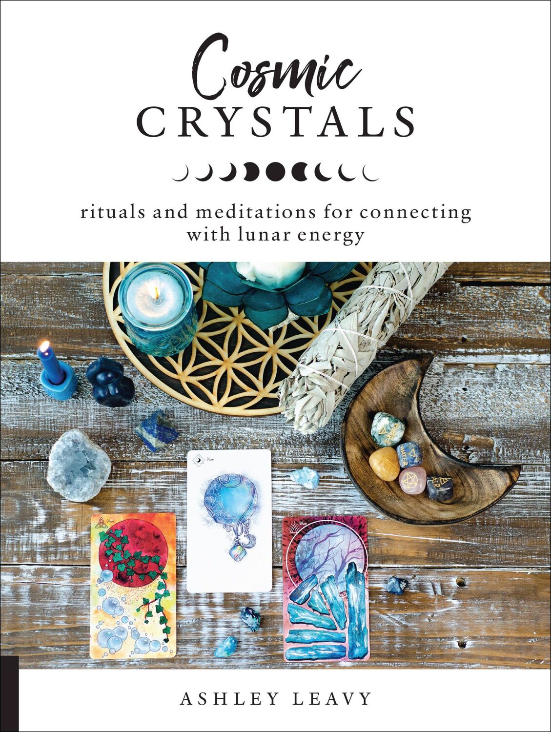 Cover: 9781592338856 | Cosmic Crystals | Ashley Leavy | Taschenbuch | Kartoniert / Broschiert