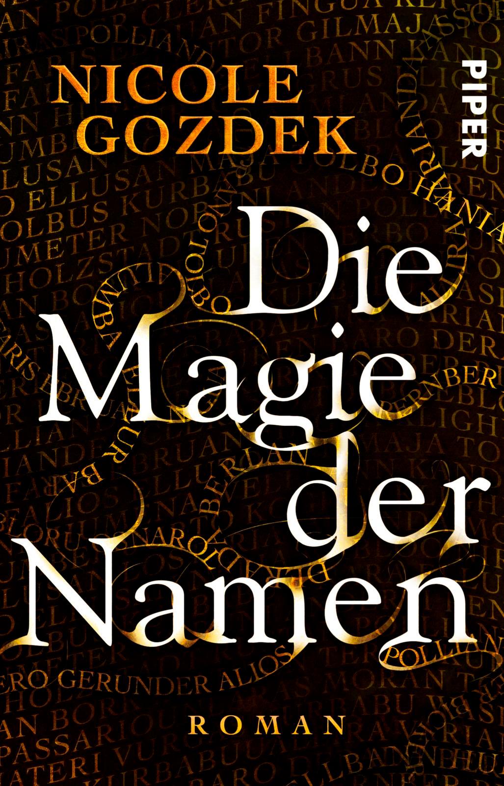 Cover: 9783492281294 | Die Magie der Namen | Nicole Gozdek | Taschenbuch | 368 S. | Deutsch