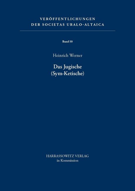 Cover: 9783447039994 | Das Jugische (Sym-Ketische) | Heinrich Werner | Taschenbuch | Deutsch