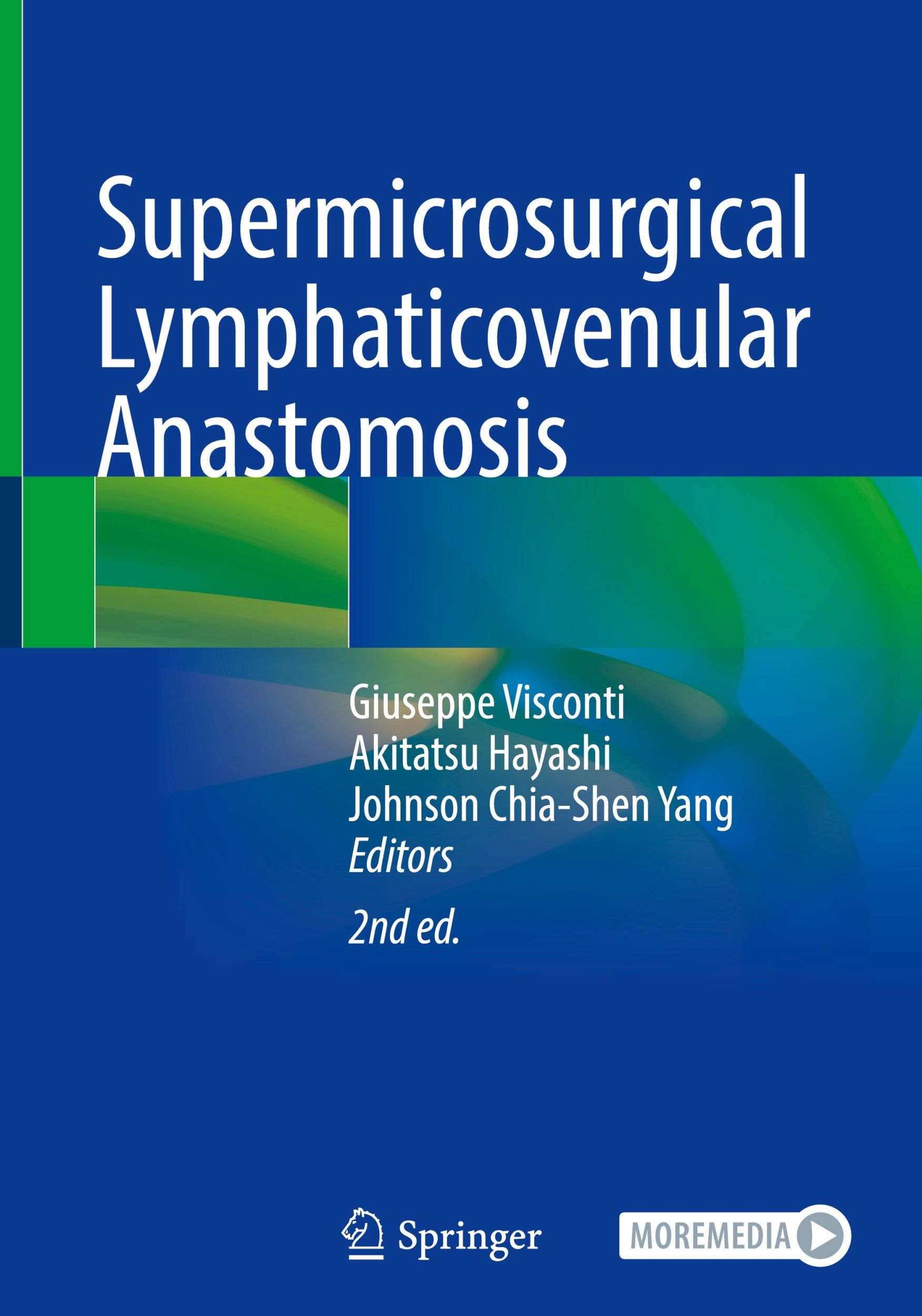 Cover: 9783031388088 | Supermicrosurgical Lymphaticovenular Anastomosis | Visconti (u. a.)