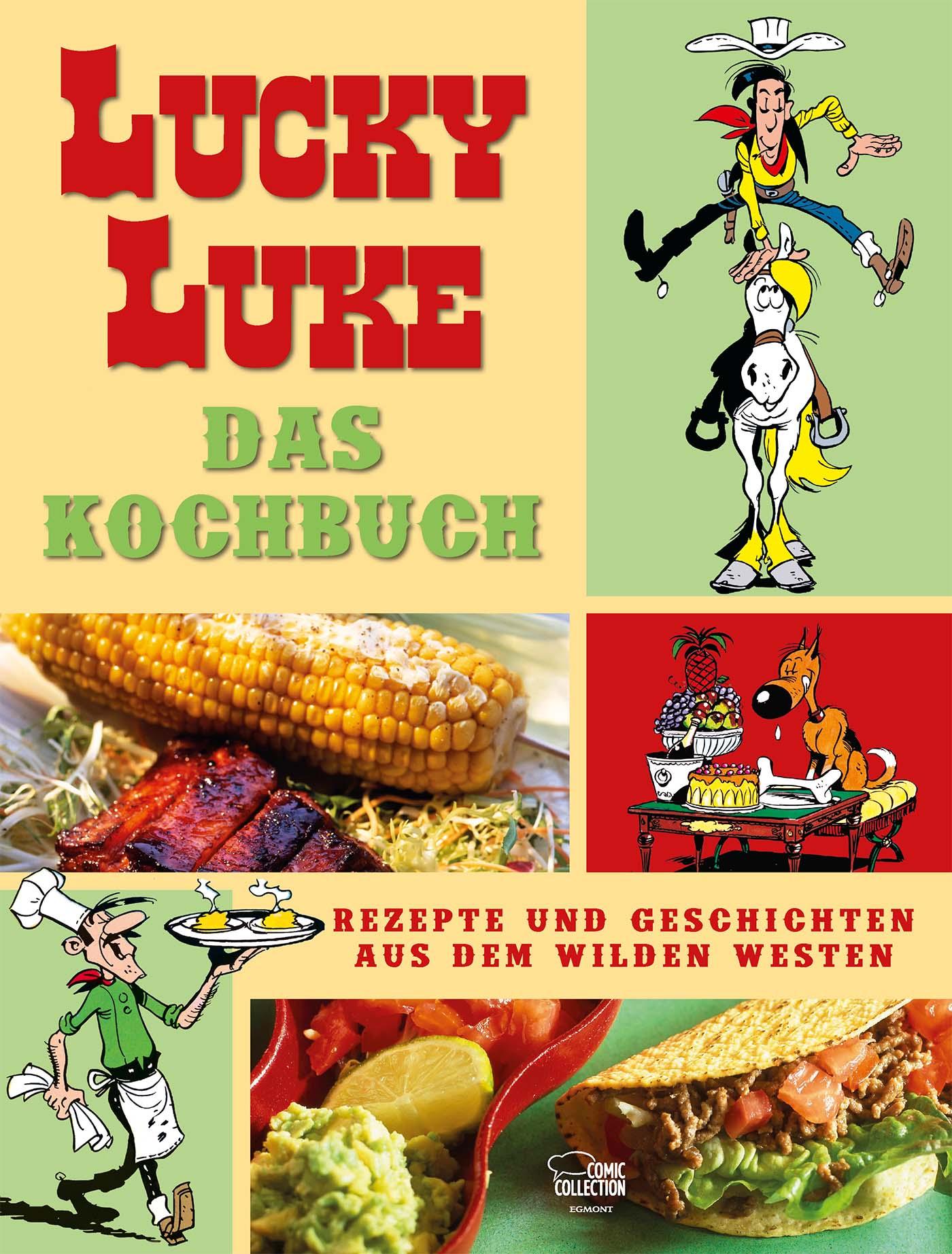 Cover: 9783770402199 | Lucky Luke - Das Kochbuch | Claude Guylouis (u. a.) | Buch | 144 S.