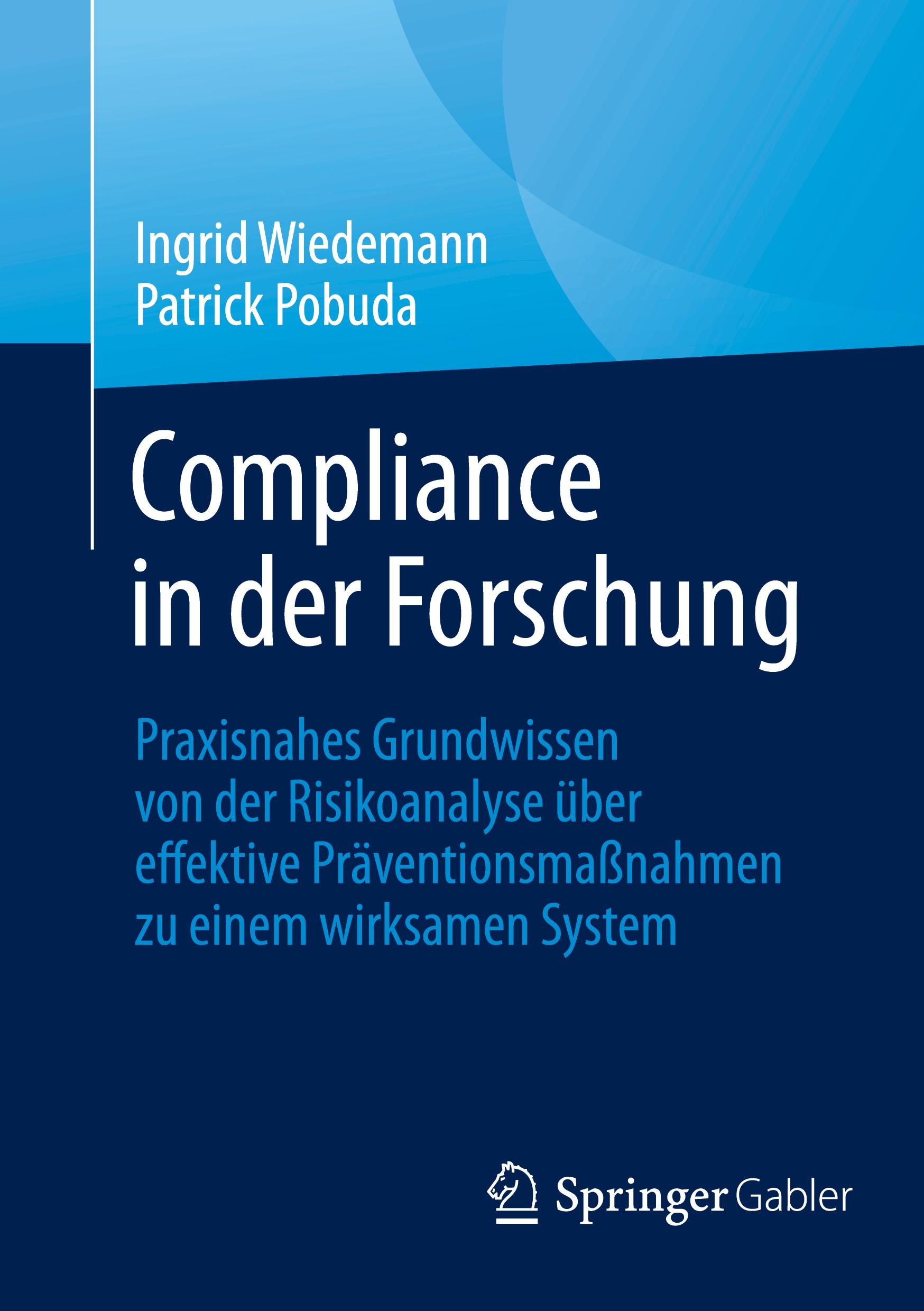 Cover: 9783658457273 | Compliance in der Forschung | Patrick Pobuda (u. a.) | Taschenbuch