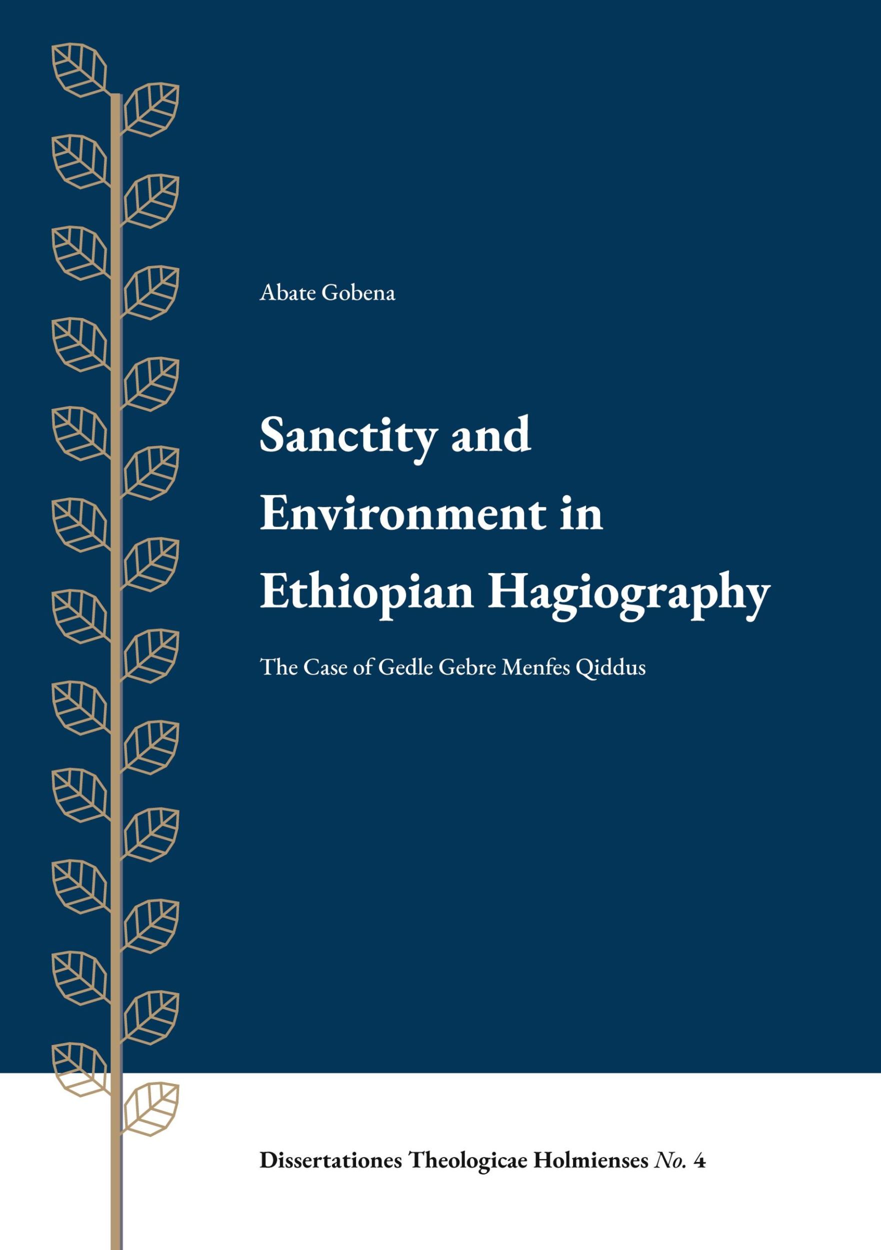 Cover: 9789188906229 | Sanctity and Environment in Ethiopian Hagiography | Abate Gobena