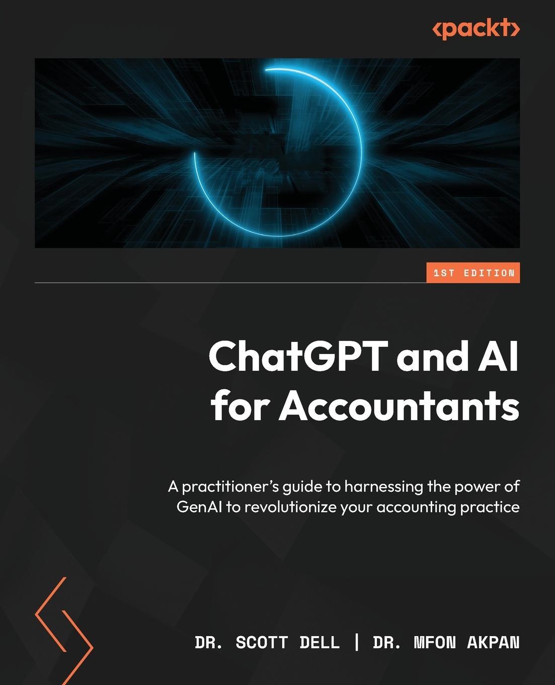 Cover: 9781835466537 | ChatGPT and AI for Accountants | Scott Dell | Taschenbuch | Paperback