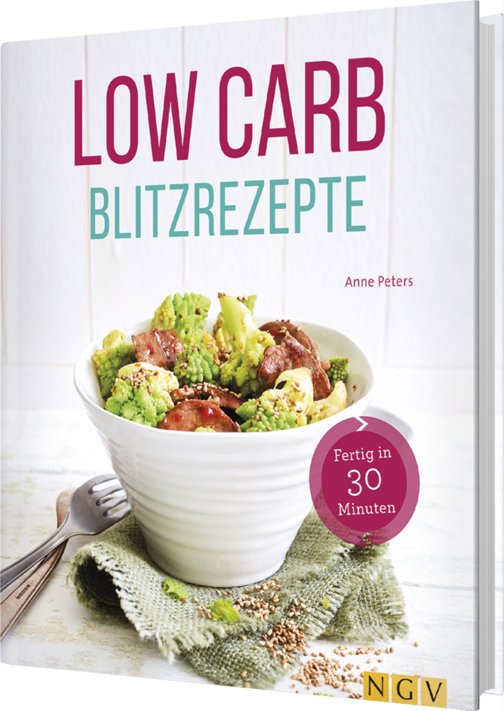 Cover: 9783625181408 | Low Carb Blitzrezepte | Fertig in 30 Minuten | Anne Peters | Buch