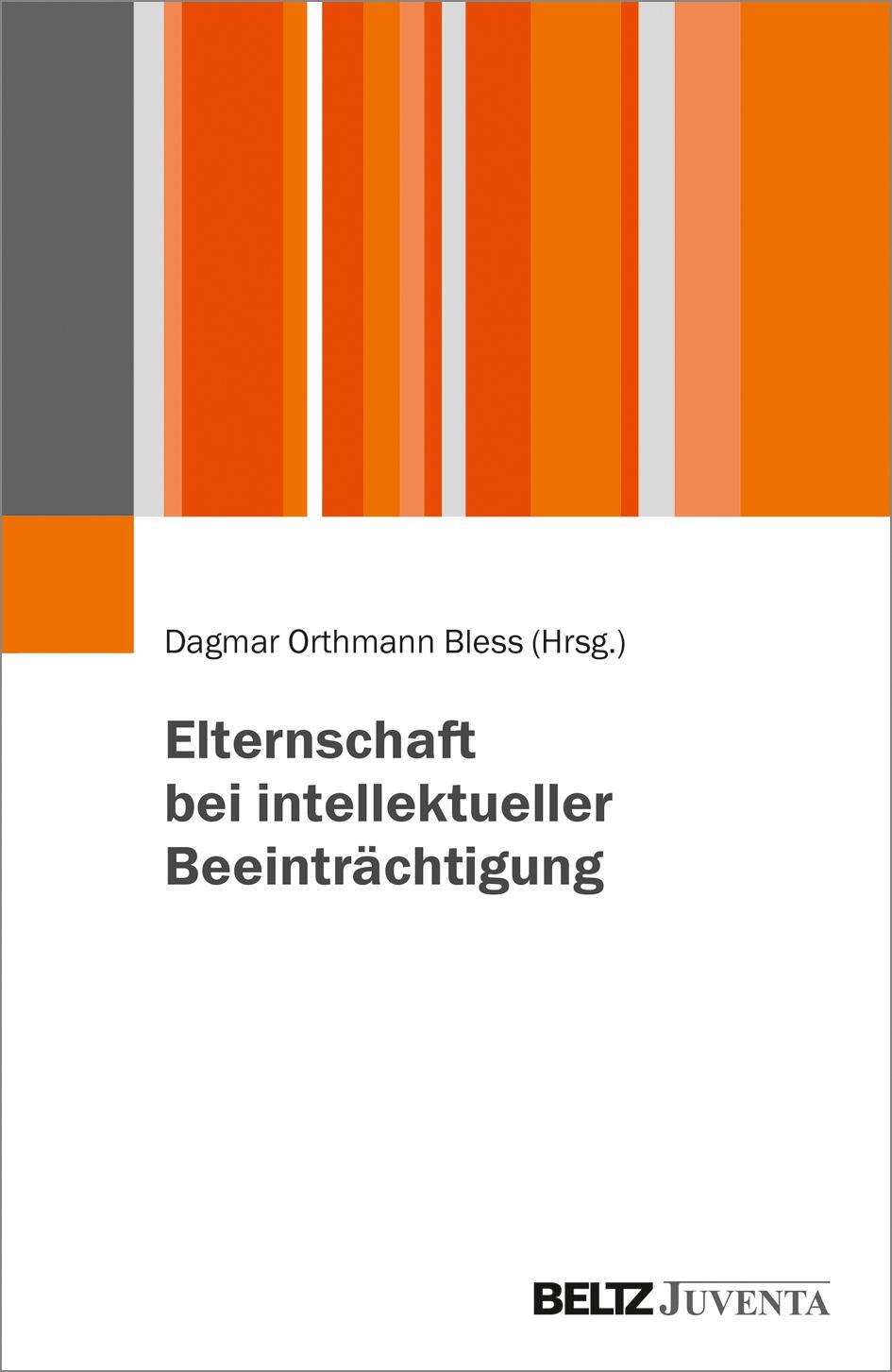 Cover: 9783779965138 | Elternschaft bei intellektueller Beeinträchtigung | Bless | Buch