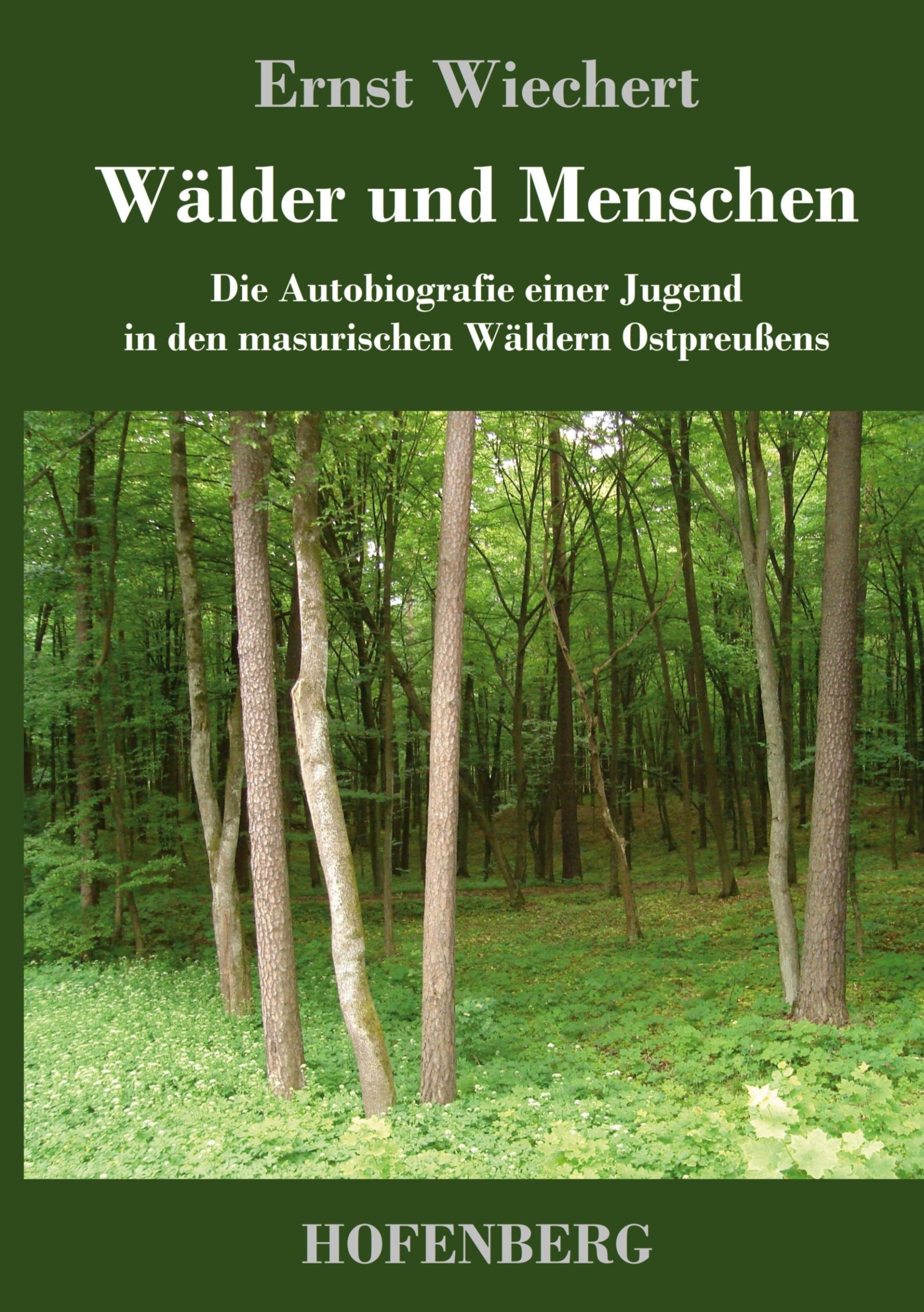 Cover: 9783743747982 | Wälder und Menschen | Ernst Wiechert | Buch | 140 S. | Deutsch | 2024