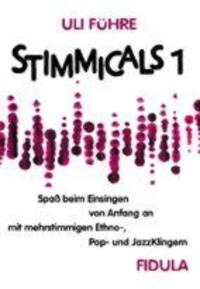 Cover: 9783872263407 | Stimmicals 1 | Uli Führe | Taschenbuch | 72 S. | Deutsch | 2001