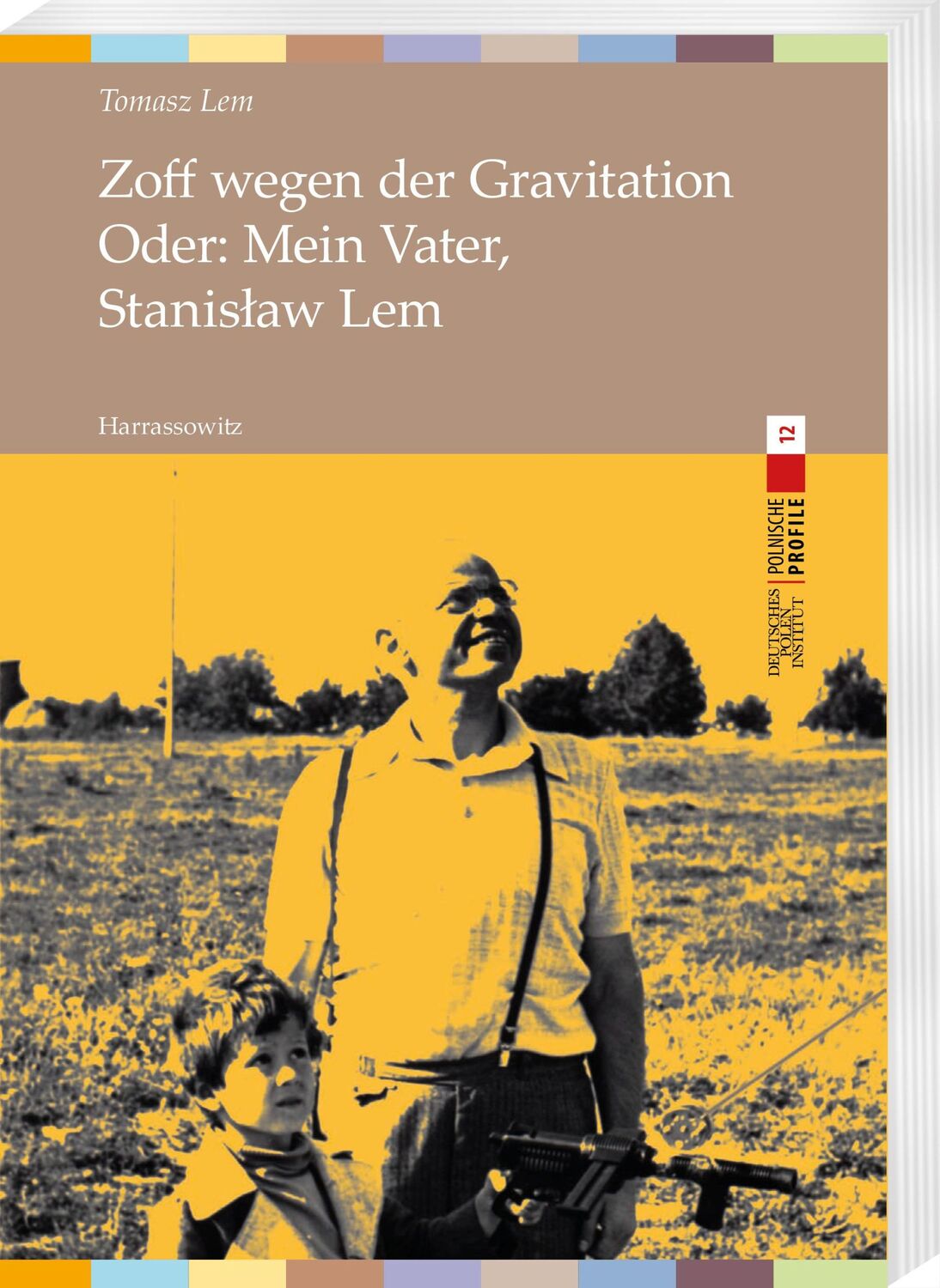 Cover: 9783447116220 | Zoff wegen der Gravitation | Oder: Mein Vater, Stanislaw Lem | Lem | X