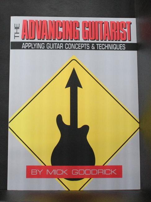 Cover: 73999030099 | The Advancing Guitarist | Applying Guitar Concepts &amp; Techniques | Buch