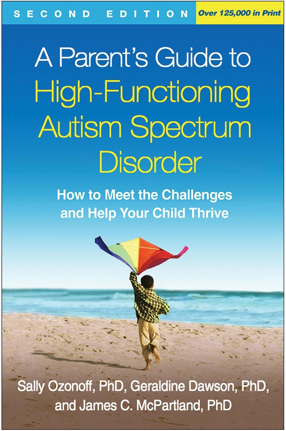 Cover: 9781462517473 | A Parent's Guide to High-Functioning Autism Spectrum Disorder,...