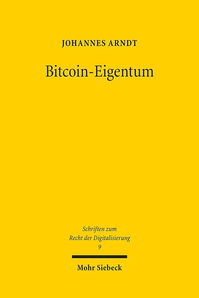 Cover: 9783161609848 | Bitcoin-Eigentum | Johannes Arndt | Taschenbuch | XIV | Deutsch | 2022