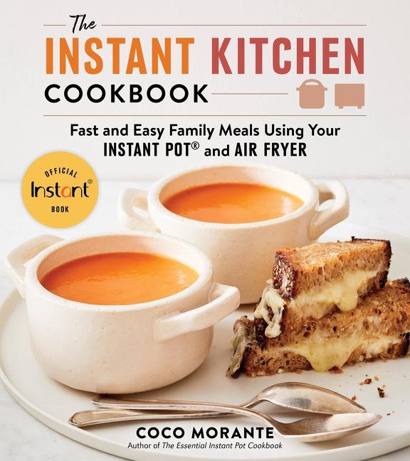 Cover: 9780063235892 | The Instant Kitchen Cookbook | Coco Morante | Taschenbuch | Englisch