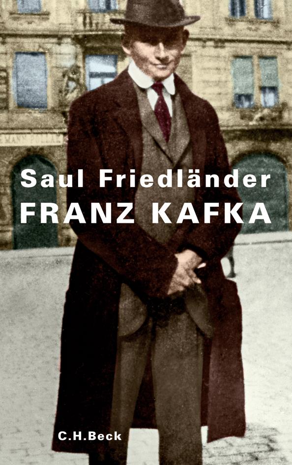 Cover: 9783406823879 | Franz Kafka | Saul Friedländer | Taschenbuch | 252 S. | Deutsch | 2024