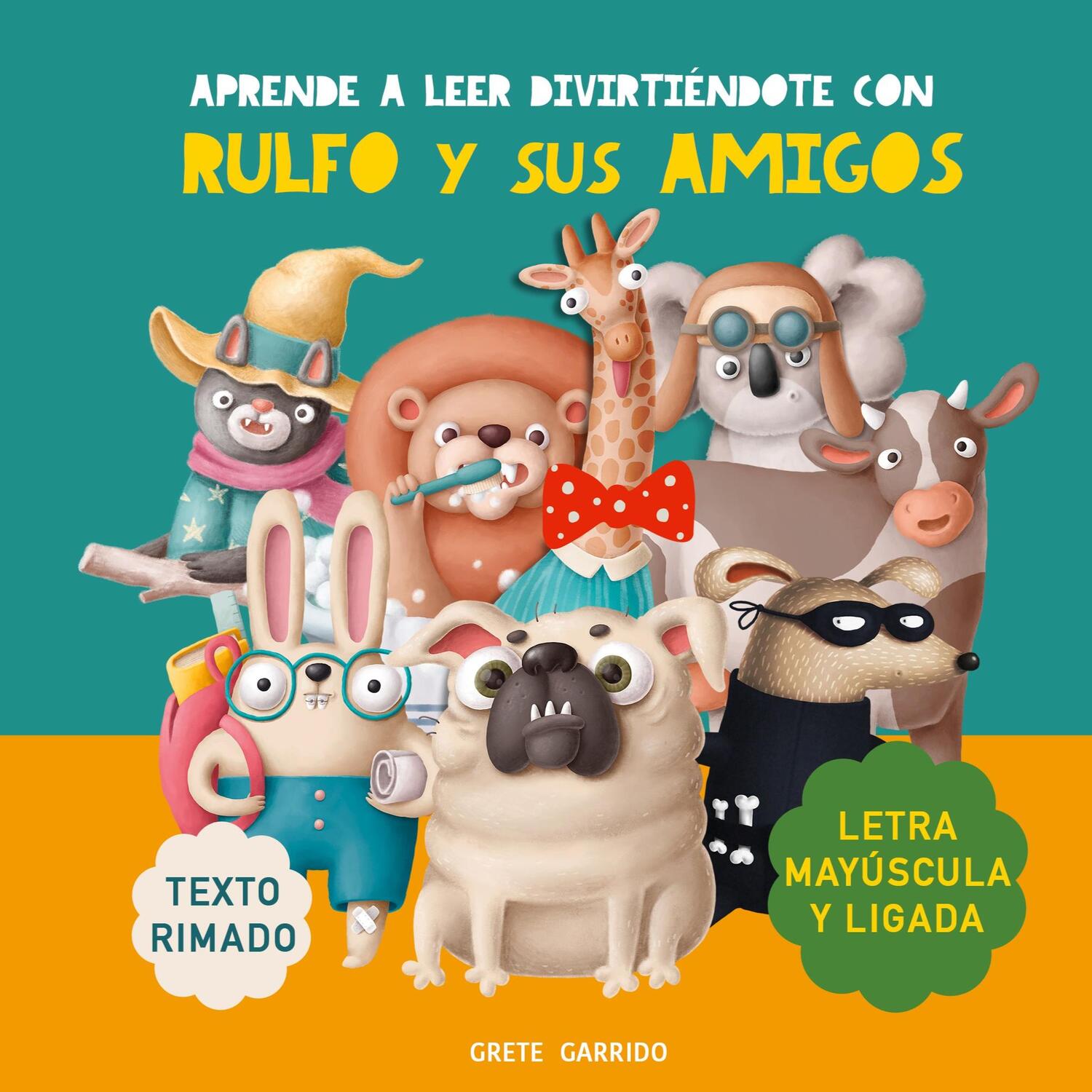 Cover: 9788411744409 | Aprende a leer divirtiéndote con Rulfo y sus amigos | Grete Garrido