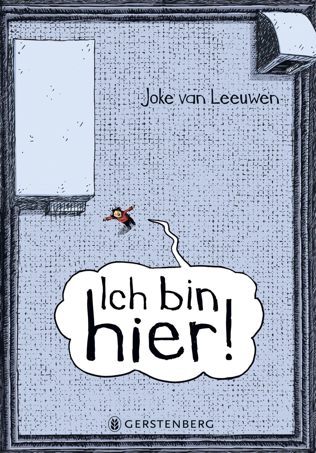 Cover: 9783836962568 | Ich bin hier! | Joke van Leeuwen | Buch | 120 S. | Deutsch | 2024