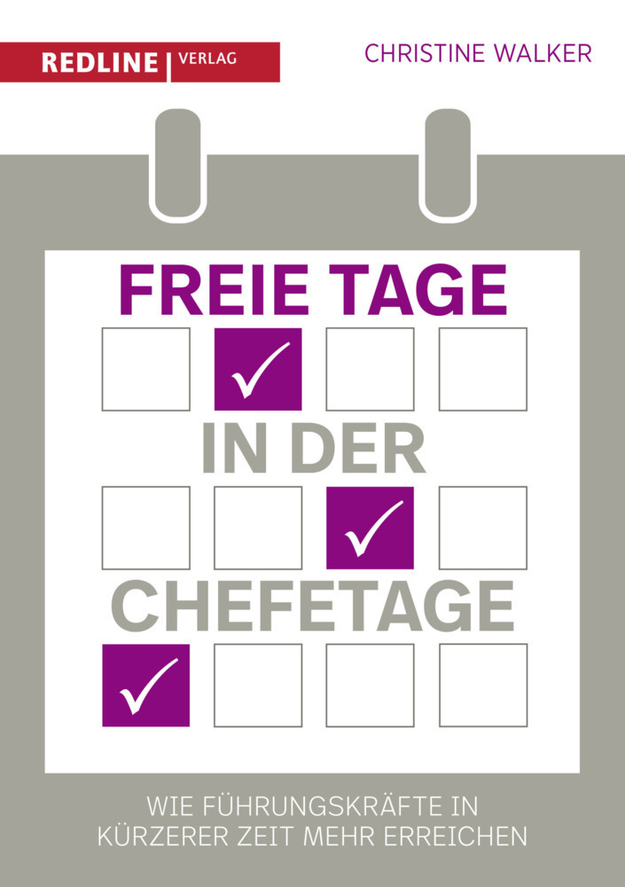 Cover: 9783868816457 | Freie Tage in der Chefetage | Christine Walker | Buch | 2016