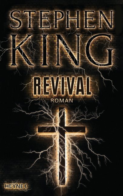 Cover: 9783453269637 | Revival | Roman | Stephen King | Buch | 512 S. | Deutsch | 2015