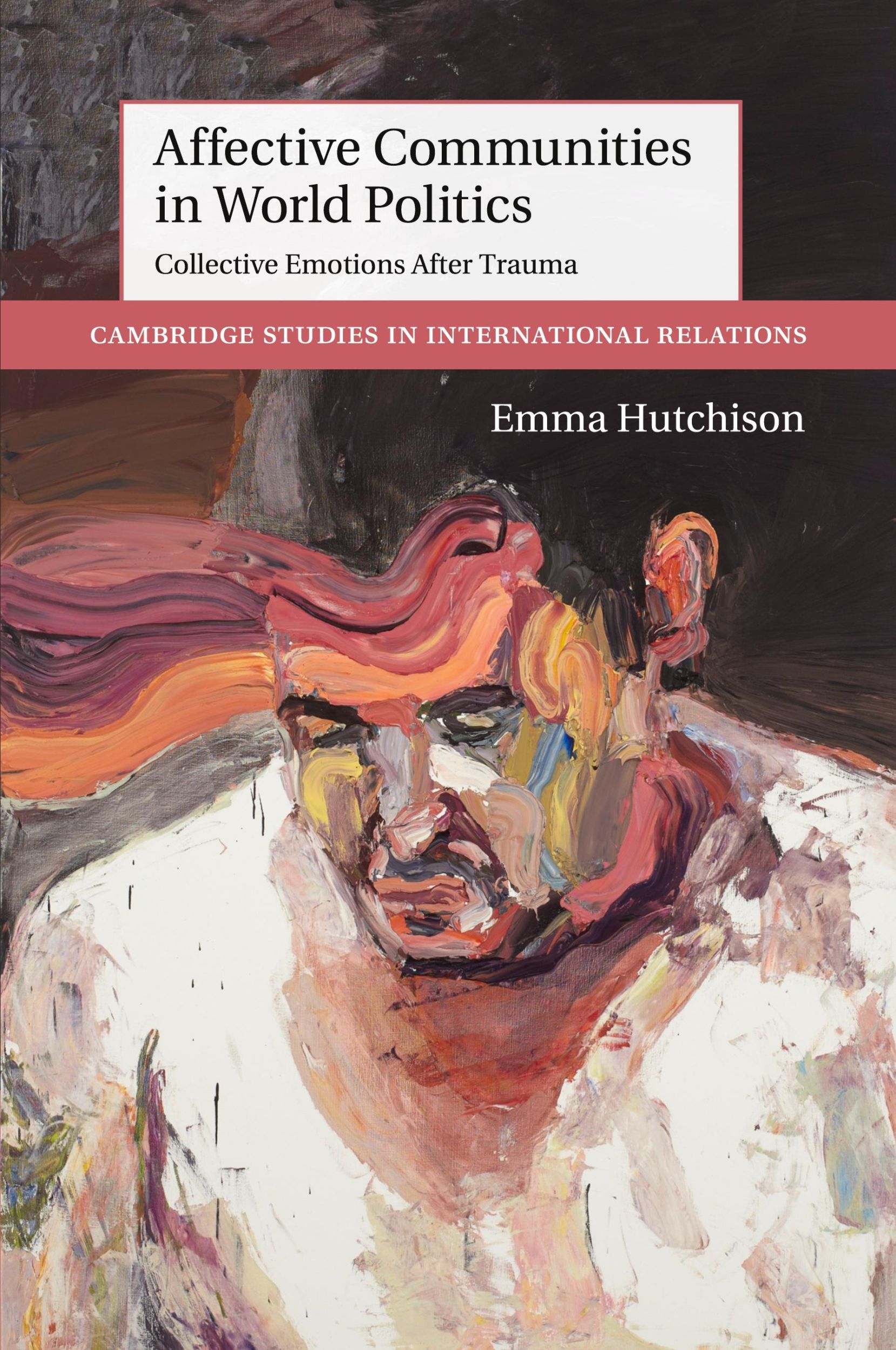 Cover: 9781107477728 | Affective Communities in World Politics | Emma Hutchison | Taschenbuch