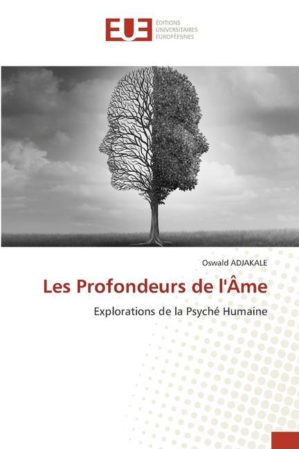 Cover: 9786203459296 | Les Profondeurs de l'Âme | Explorations de la Psyché Humaine | Buch