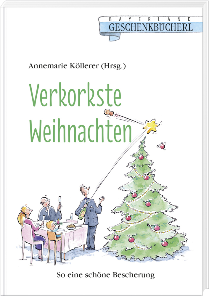 Cover: 9783892515241 | Verkorkste Weihnachten | Ein Unstern kommt selten allein | Köllerer