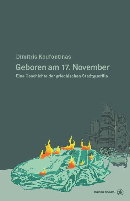 Cover: 9783903022898 | Geboren am 17. November | Dimitris Koufontinas | Taschenbuch | 302 S.