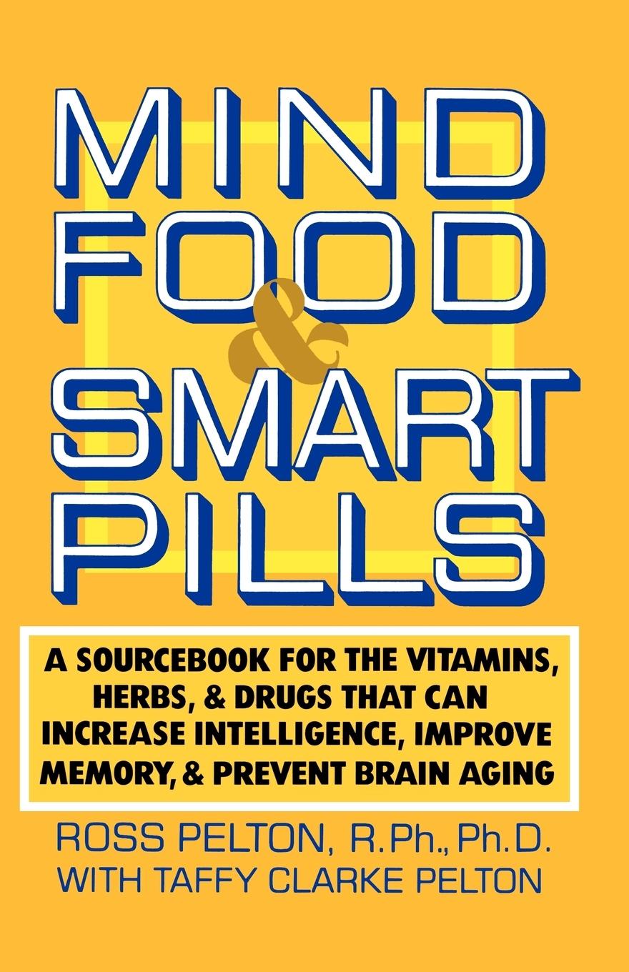 Cover: 9780385261388 | Mind Food and Smart Pills | Ross Pelton | Taschenbuch | Paperback