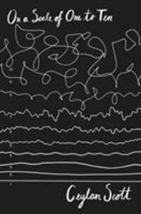 Cover: 9781911077244 | On a Scale of 1 to 10 | Ceylan Scott | Taschenbuch | Englisch | 2018