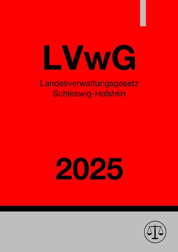 Cover: 9783818716790 | Landesverwaltungsgesetz Schleswig-Holstein - LVwG 2025 | Ronny Studier