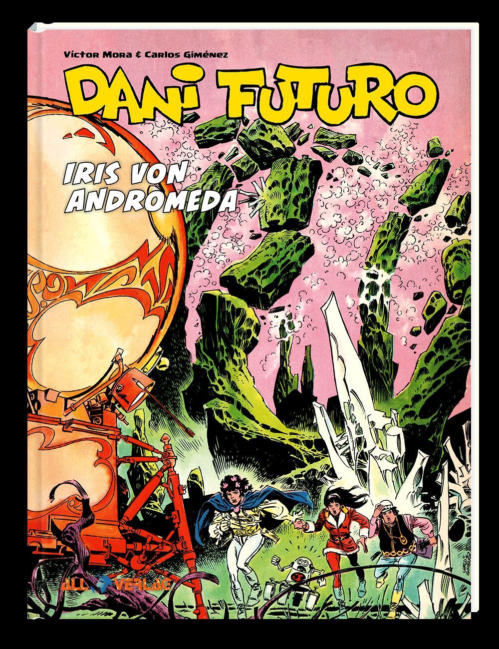 Cover: 9783968040783 | Dani Futuro 3 | Iris von Andromeda | Victor Mora | Buch | 56 S. | 2022