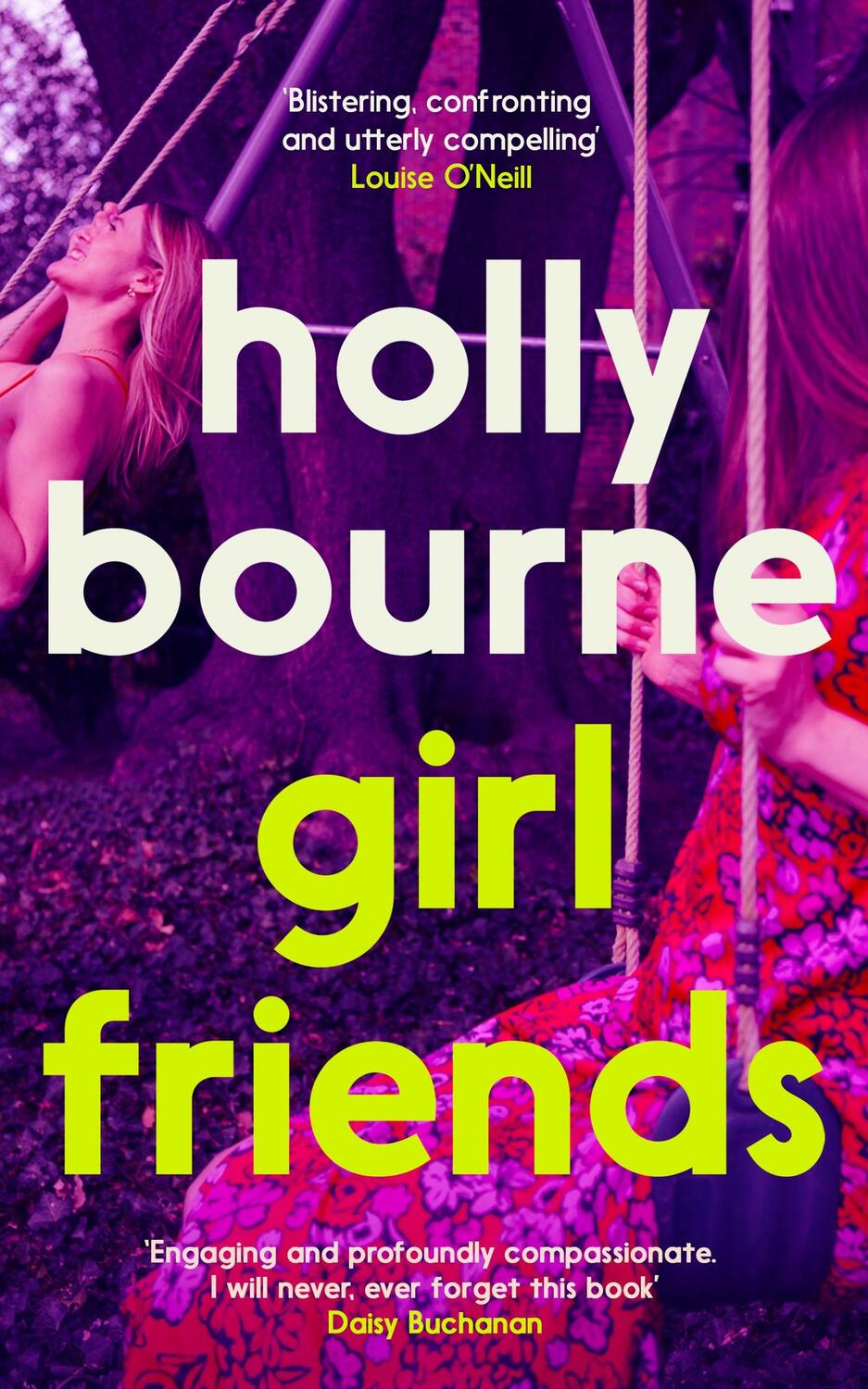 Cover: 9781529301571 | Girl Friends | Holly Bourne | Buch | Gebunden | Englisch | 2022