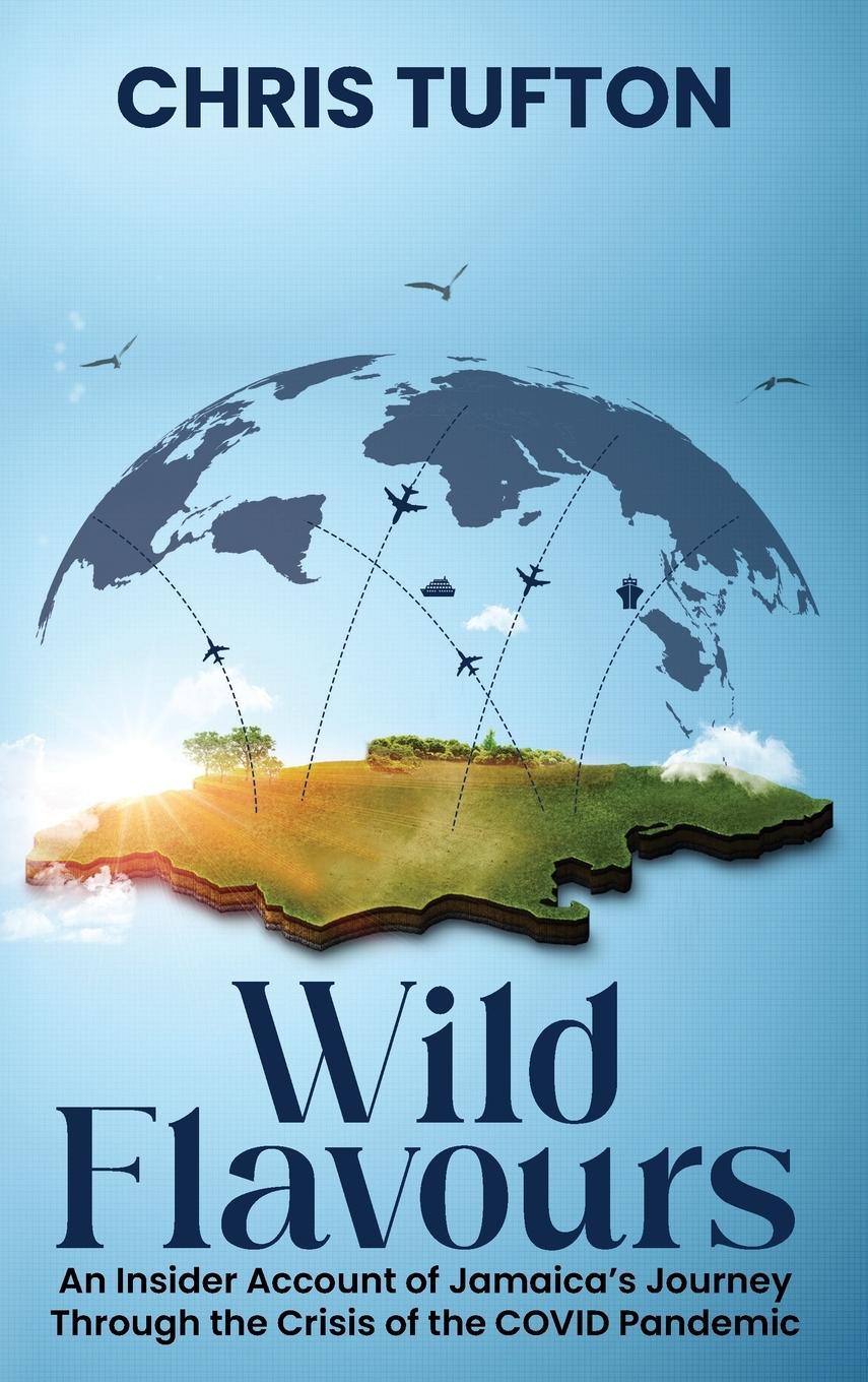 Cover: 9781637353301 | Wild Flavours | Chris Tufton | Buch | Englisch | 2024 | Leaders Press