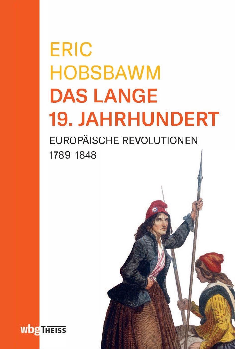 Bild: 9783806244830 | Eric Hobsbawm: Das lange 19. Jahrhundert | Eric Hobsbawm | Taschenbuch