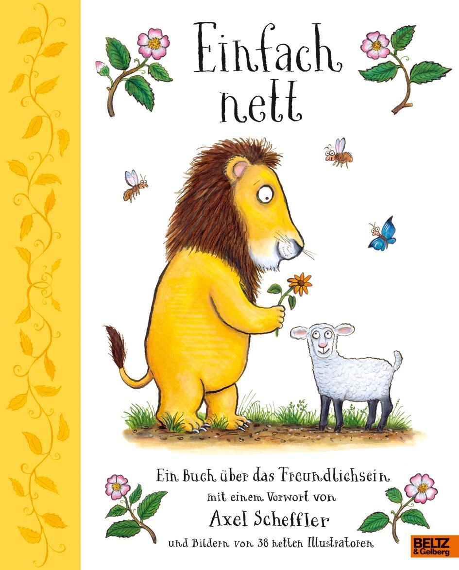 Cover: 9783407754738 | Einfach nett | Axel Scheffler (u. a.) | Buch | Deutsch | 2020