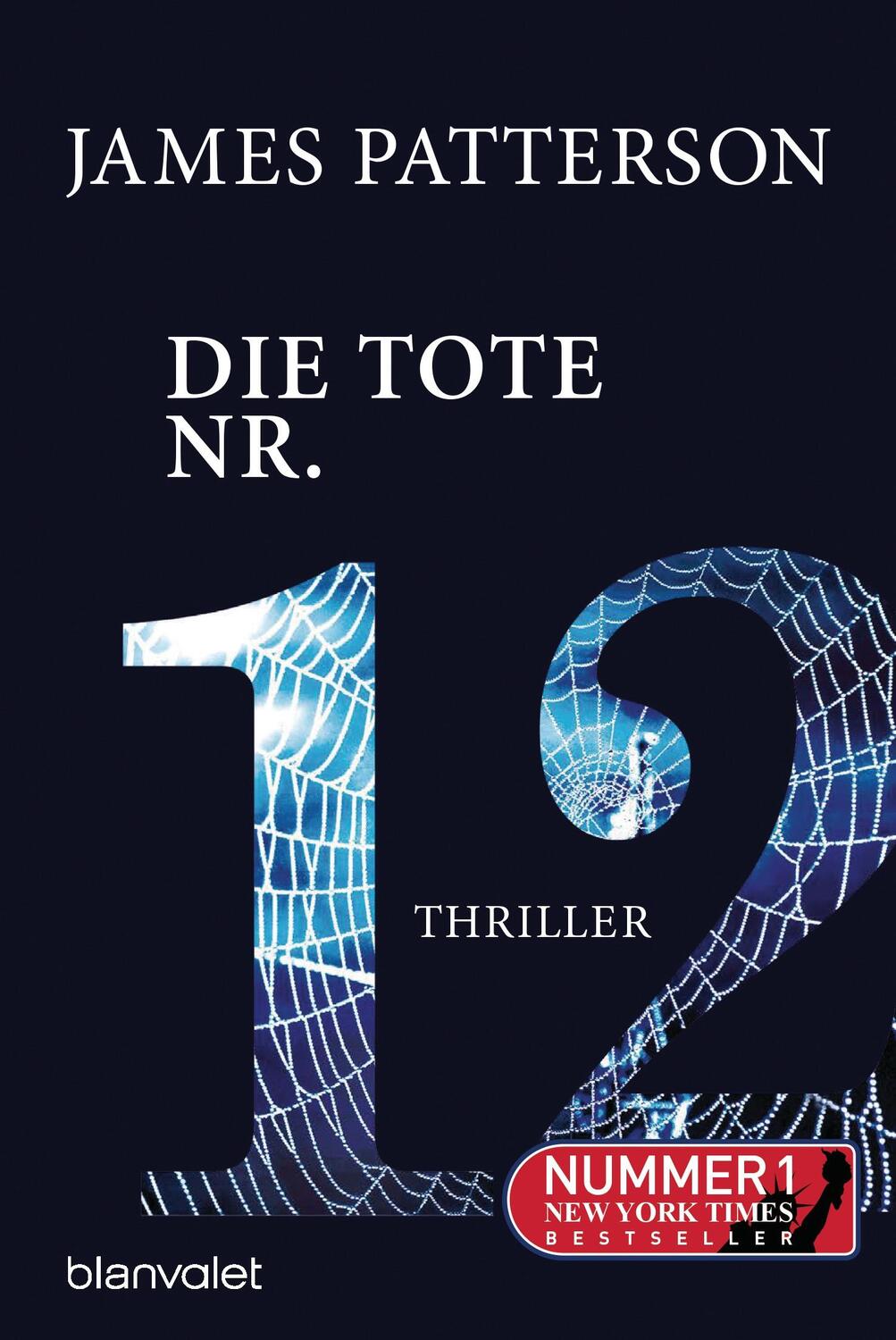 Cover: 9783734103285 | Die Tote Nr. 12 | James Patterson | Taschenbuch | Women's Murder Club