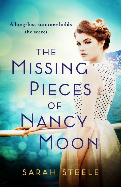 Cover: 9781472270092 | The Missing Pieces of Nancy Moon: Escape to the Riviera with this...