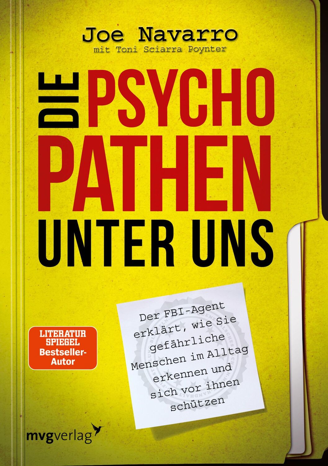 Cover: 9783868824933 | Die Psychopathen unter uns | Joe Navarro | Taschenbuch | 224 S. | 2014