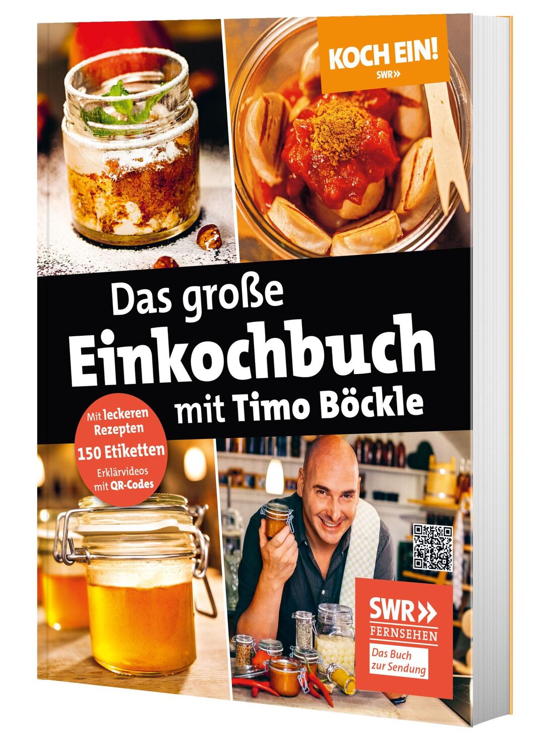 Bild: 9783949183096 | Koch ein! | Das große Einkochbuch mit Timo Böckle | Timo Böckle | Buch