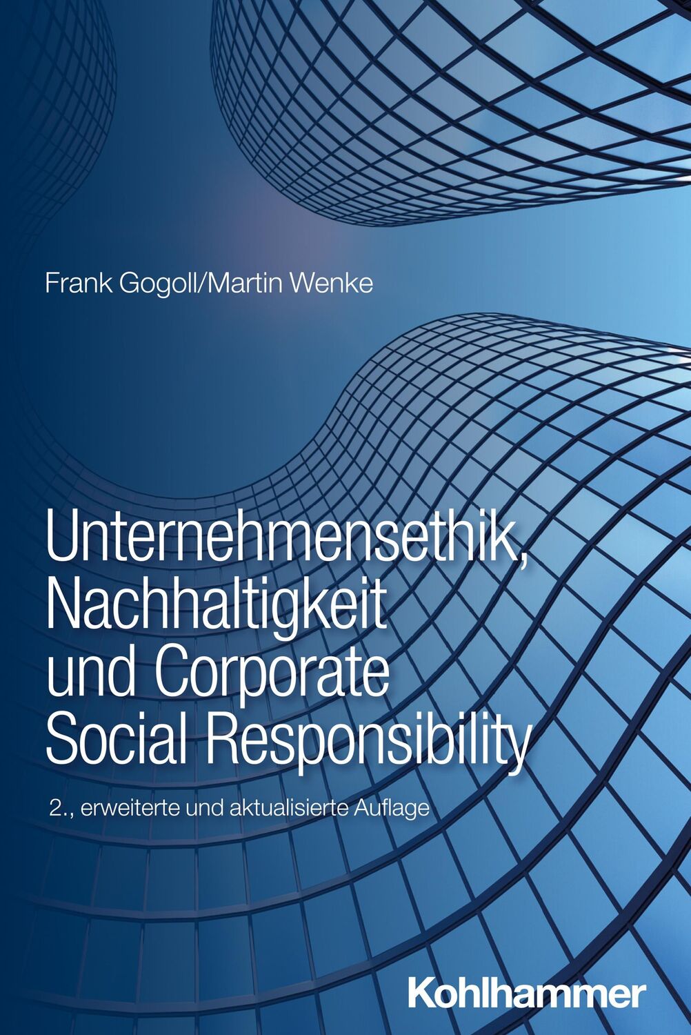 Cover: 9783170423084 | Unternehmensethik, Nachhaltigkeit und Corporate Social Responsibility