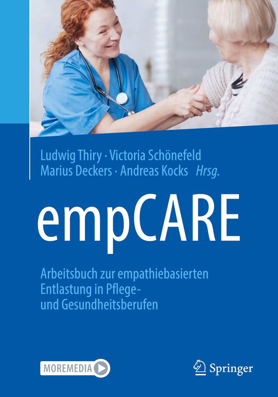 Cover: 9783662594711 | empCARE | Ludwig Thiry (u. a.) | Taschenbuch | XVIII | Deutsch | 2021