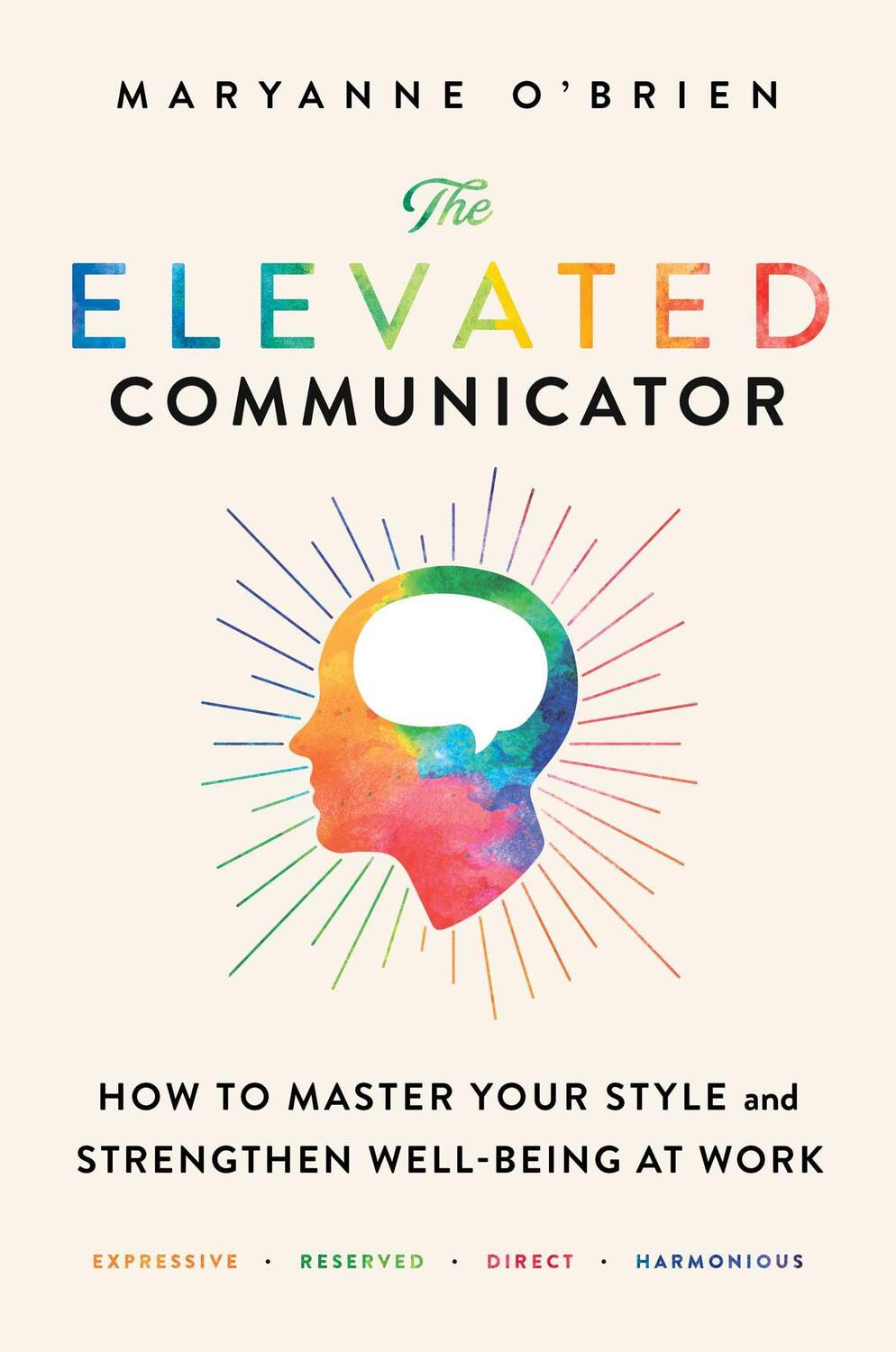 Bild: 9781982154738 | The Elevated Communicator | Maryanne O'Brien | Taschenbuch | Englisch