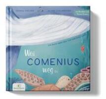 Cover: 9783989422100 | Weil Comenius weg ist. | Ein Buch über den Tod und das Leben | Buch