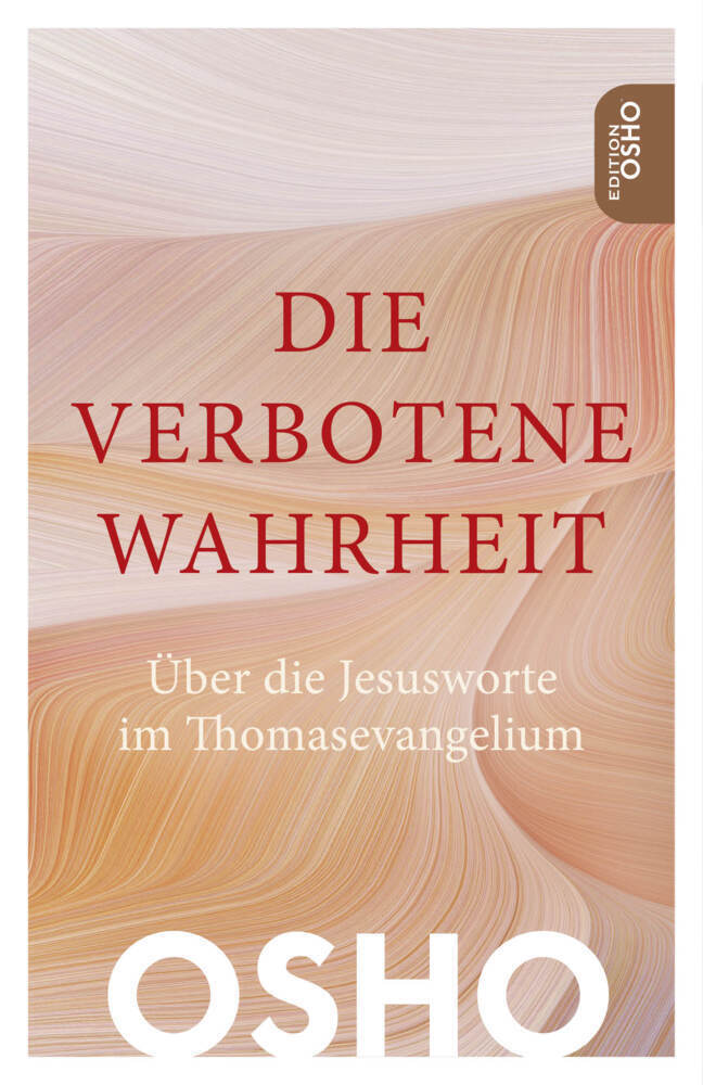 Cover: 9783947508662 | Die verbotene Wahrheit | Über die Jesusworte im Thomasevangelium