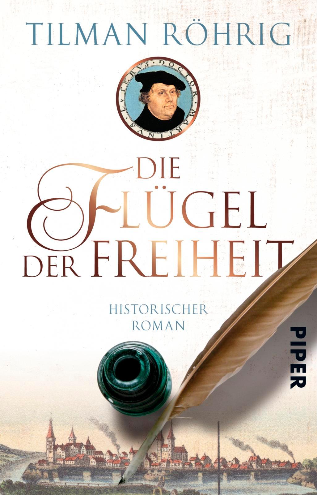 Cover: 9783492312097 | Die Flügel der Freiheit | Tilman Röhrig | Taschenbuch | 480 S. | 2018