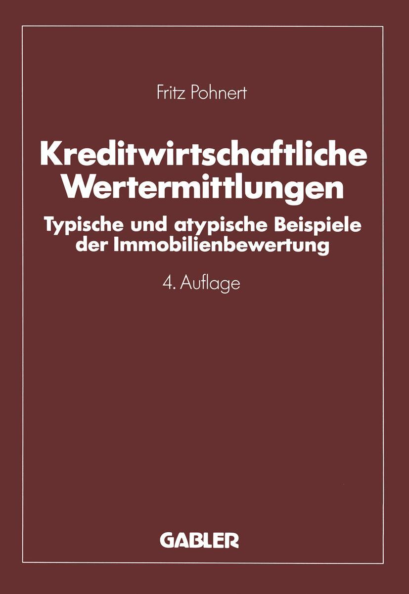 Cover: 9783409490849 | Kreditwirtschaftliche Wertermittlungen | Fritz Pohnert | Taschenbuch