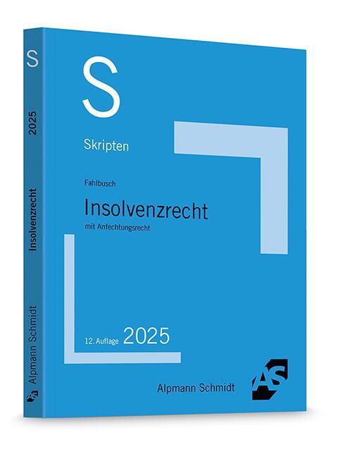 Cover: 9783867529136 | Skript Insolvenzrecht | mit Anfechtungsrecht | Wolfgang C. Fahlbusch