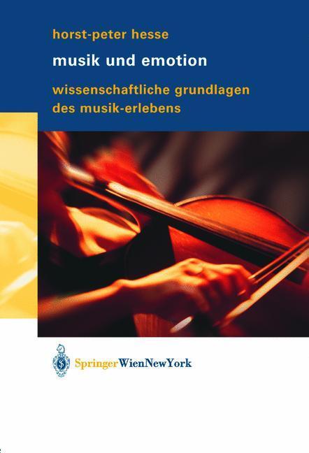 Cover: 9783709172223 | Musik und Emotion | Wissenschaftliche Grundlagen des Musik-Erlebens