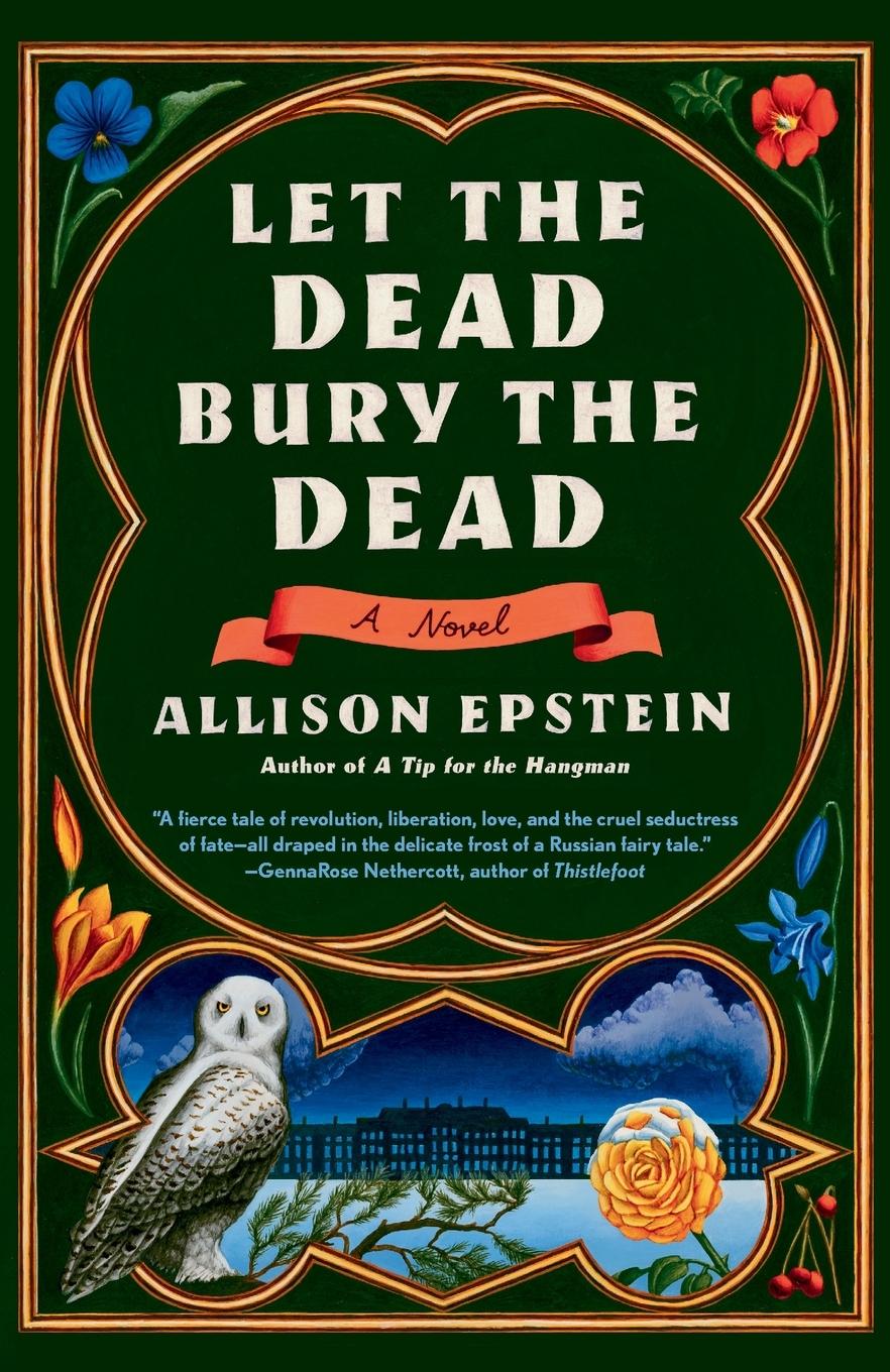 Cover: 9780593468685 | Let the Dead Bury the Dead | A Novel | Allison Epstein | Taschenbuch