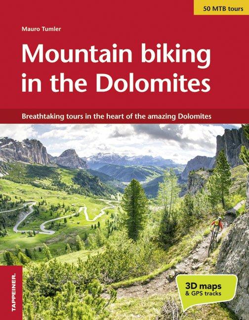 Cover: 9788870738193 | Moutain biking in the Dolomites | Mauro Tumler | Taschenbuch | 136 S.