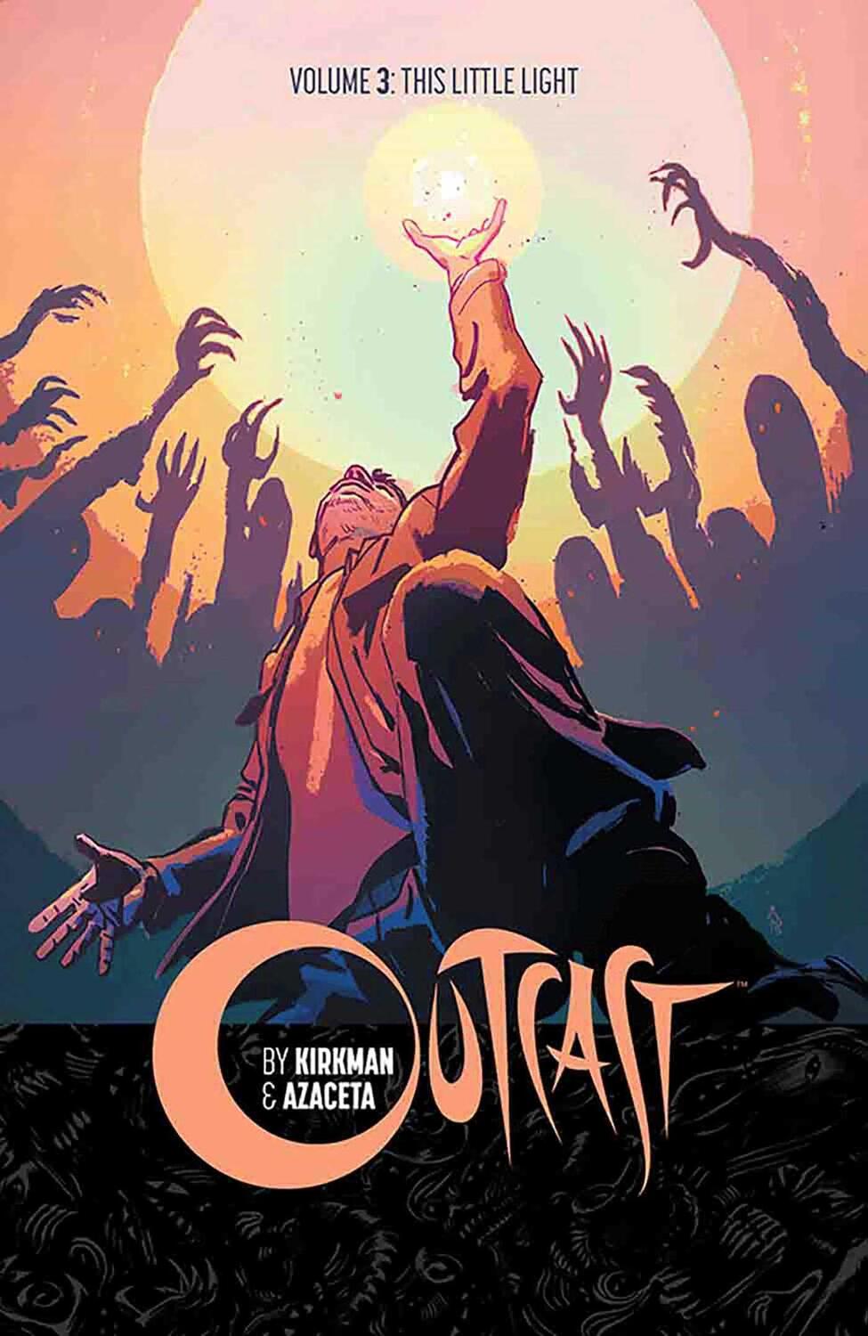 Cover: 9781632156938 | Outcast by Kirkman &amp; Azaceta Volume 3: This Little Light | Kirkman